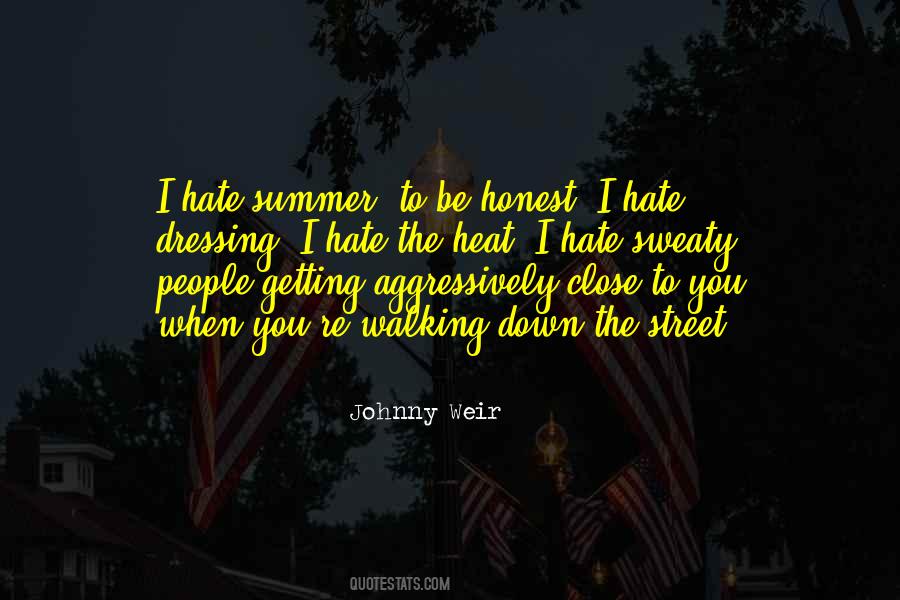 I Hate You Summer Quotes #100320