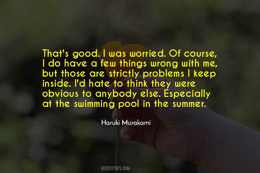I Hate You Summer Quotes #1129960