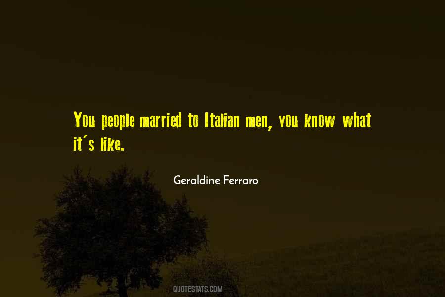 Quotes About Ferraro #1063455