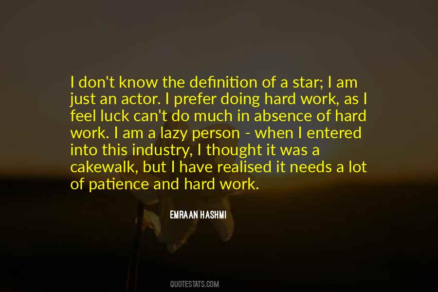 I Have A Lot Of Patience Quotes #675931 I Have A Lot Of Patience Quotes #675931