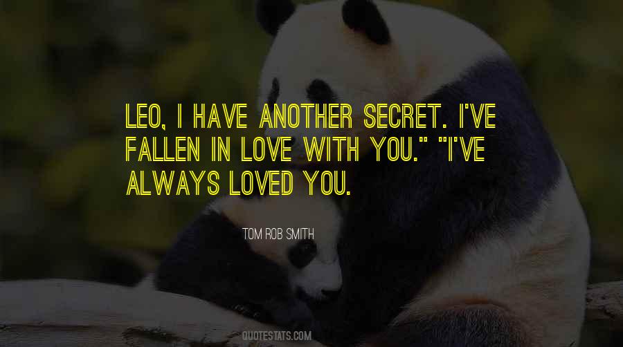 I Have Always Loved You Quotes #1440562