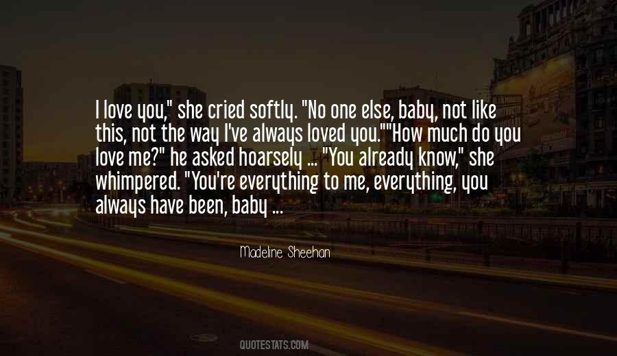 I Have Always Loved You Quotes #741727