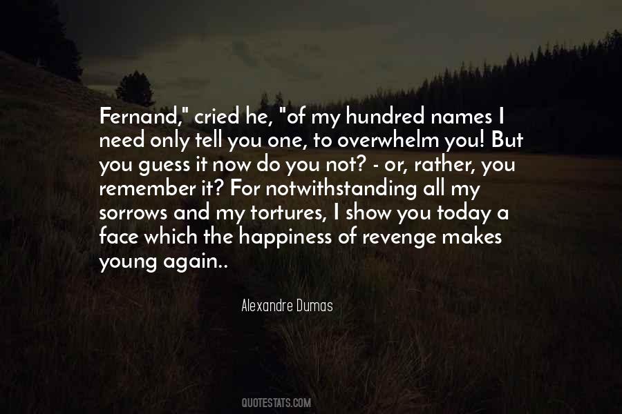 Quotes About Fernand #1768417