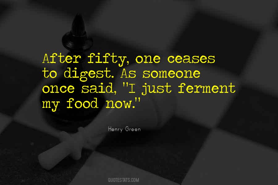 Quotes About Ferment #589264