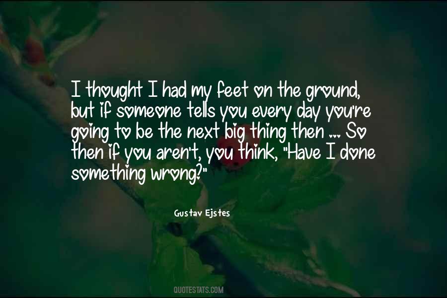 I Have Done You Wrong Quotes #113610
