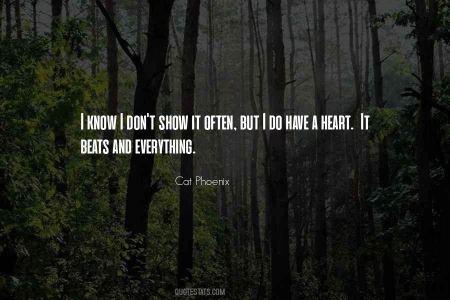 I Have Everything Quotes #19658