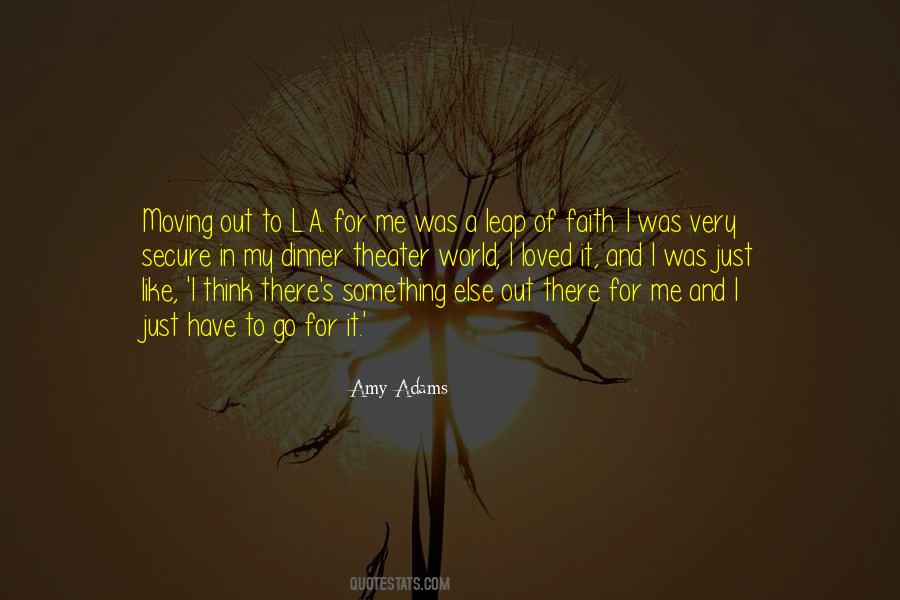 I Have Faith In Me Quotes #1344685