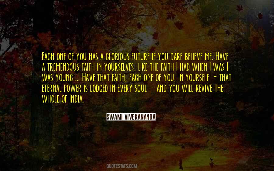 I Have Faith In Me Quotes #606137