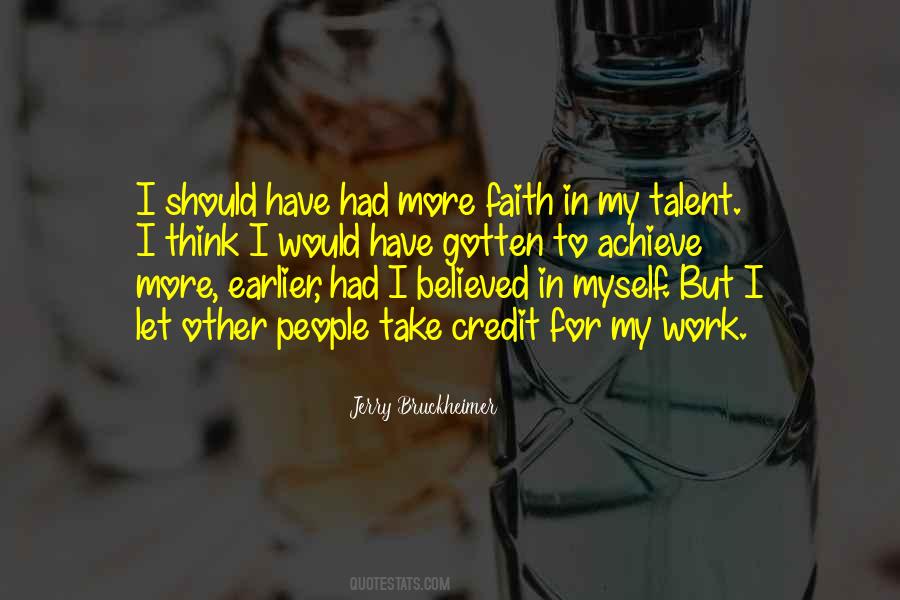 I Have Faith In Myself Quotes #283184