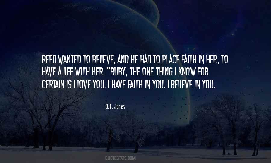 I Have Faith In You Quotes #732440