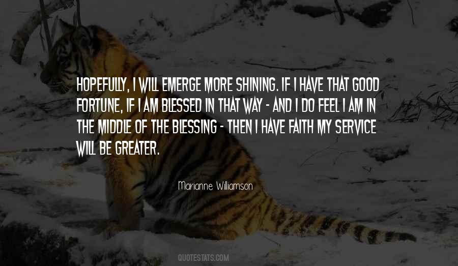 I Have Faith Quotes #1549433