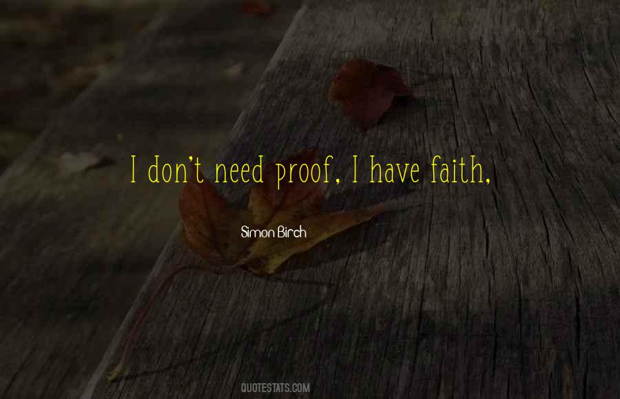 I Have Faith Quotes #1745942