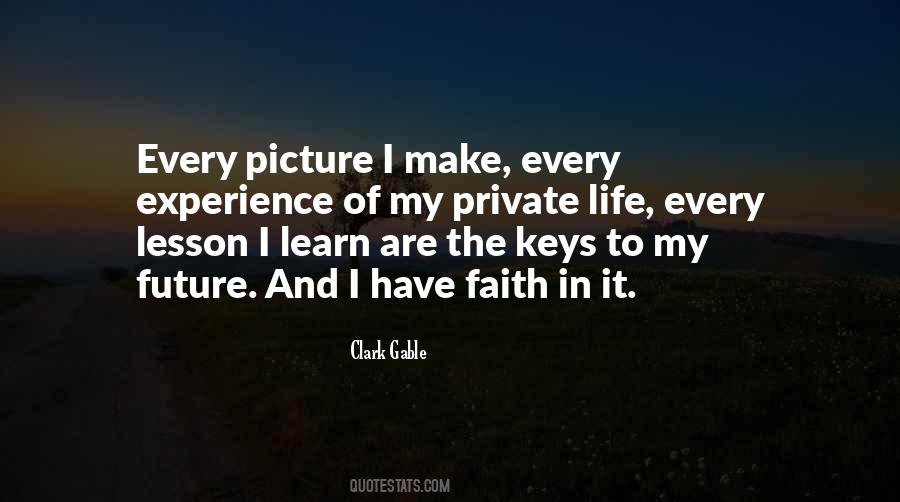 I Have Faith Quotes #1818679