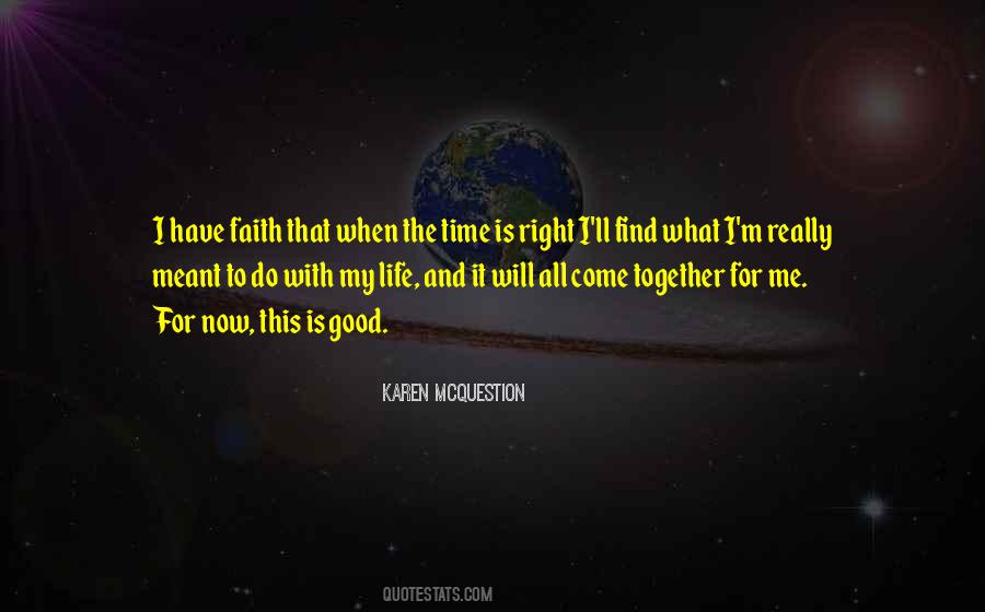 I Have Faith Quotes #372932