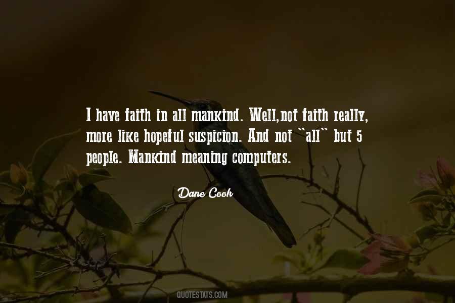 I Have Faith Quotes #700051