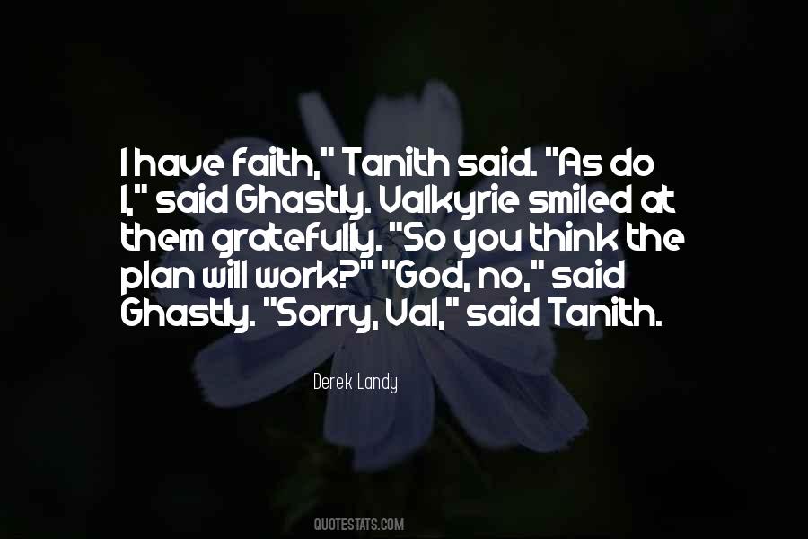 I Have Faith Quotes #961463