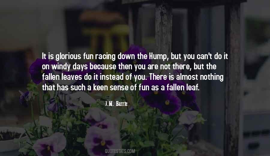I Have Fallen For You Quotes #43851