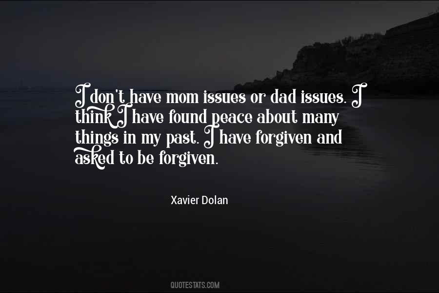 I Have Forgiven Quotes #876836