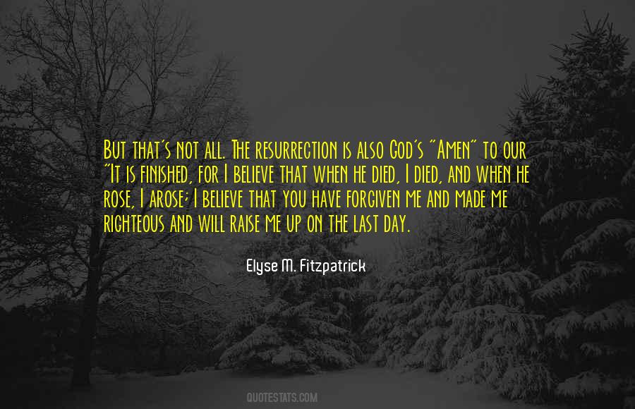 I Have Forgiven You Quotes #1441761