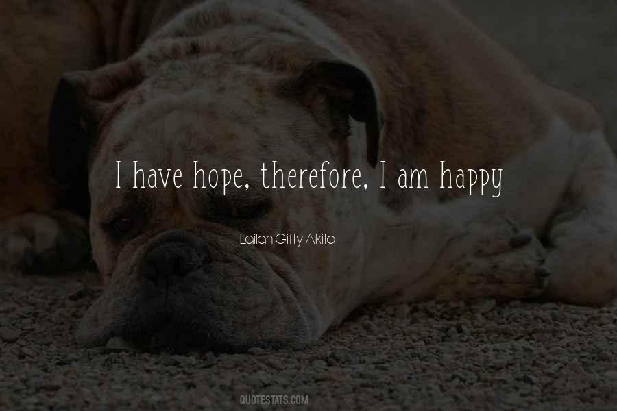 I Have Hope Quotes #1501473
