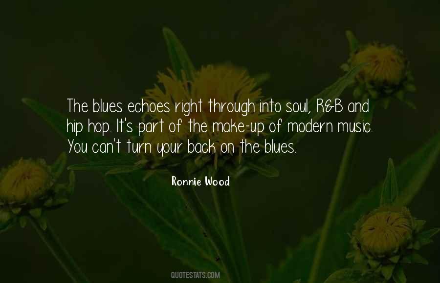 Quotes About The Blues Music #1085703