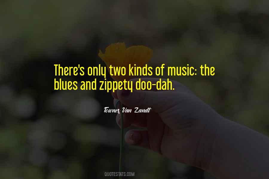 Quotes About The Blues Music #141594