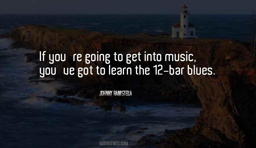 Quotes About The Blues Music #165591