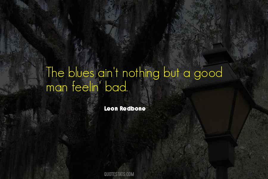 Quotes About The Blues Music #331734