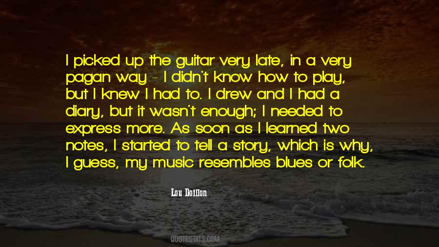 Quotes About The Blues Music #468042