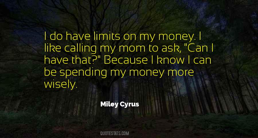 I Have Limits Quotes #1093703