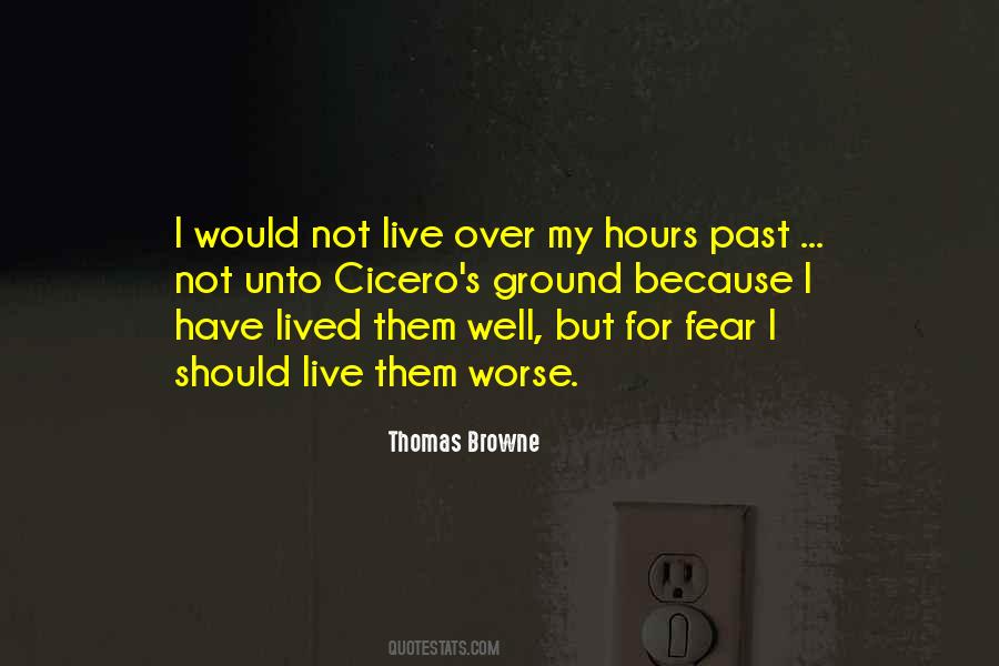 I Have Lived My Life Quotes #1167431
