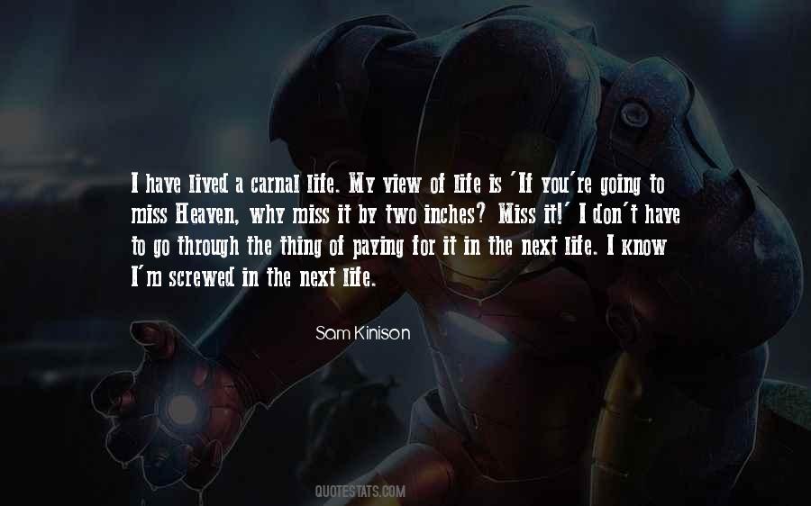 I Have Lived My Life Quotes #444808