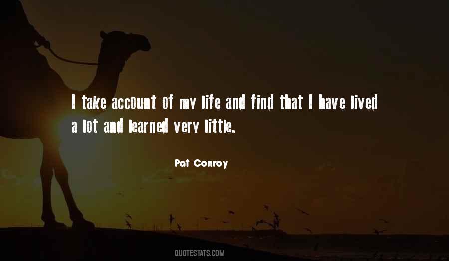 I Have Lived My Life Quotes #638180