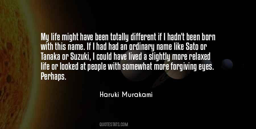 I Have Lived My Life Quotes #723964