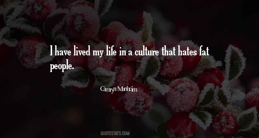 I Have Lived My Life Quotes #836764