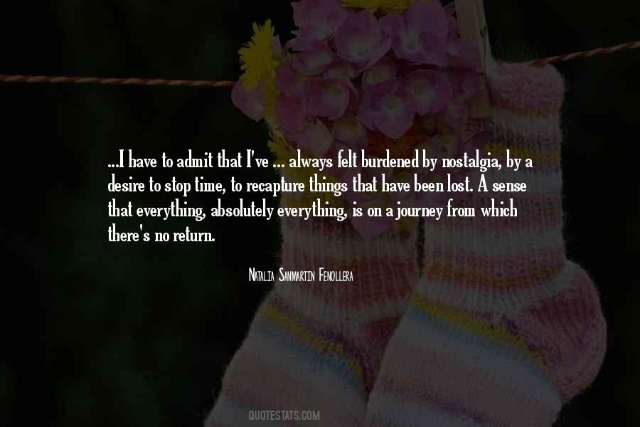 I Have Lost Everything Quotes #1635475