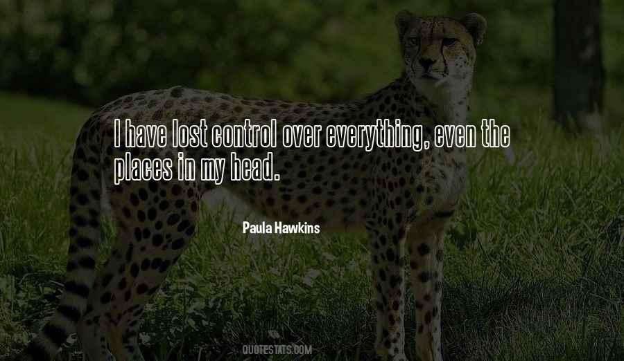 I Have Lost Everything Quotes #405801