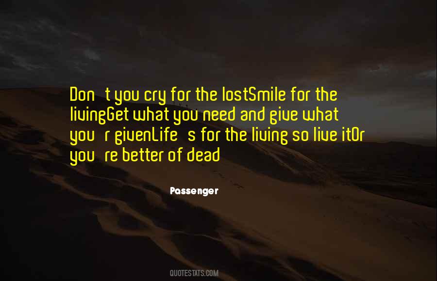 I Have Lost My Smile Quotes #135819