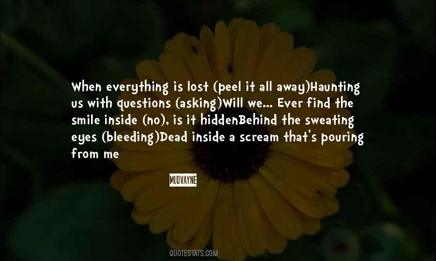 I Have Lost My Smile Quotes #594034