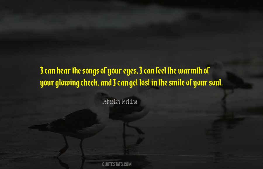 I Have Lost My Smile Quotes #740499