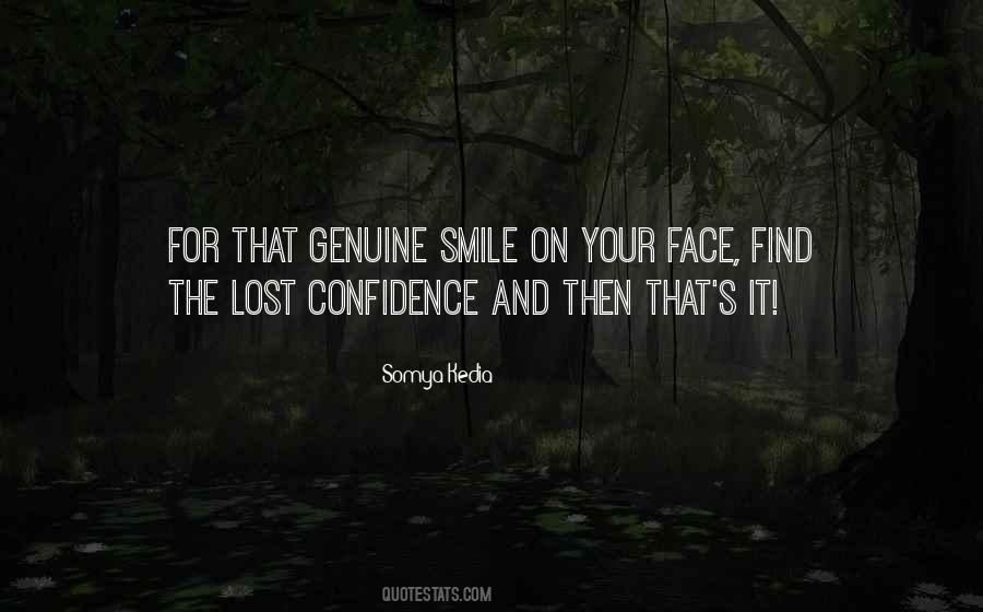 I Have Lost My Smile Quotes #941188