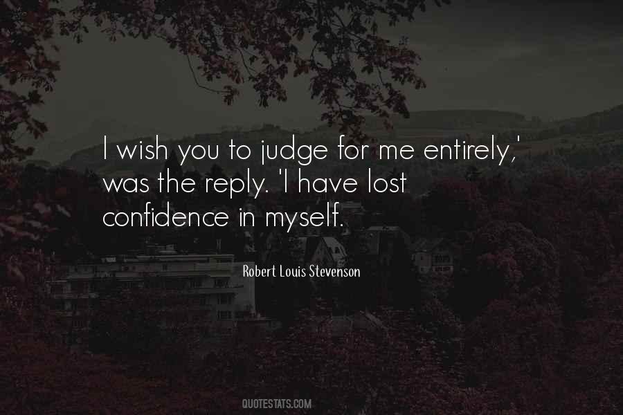 I Have Lost Myself Quotes #1563344