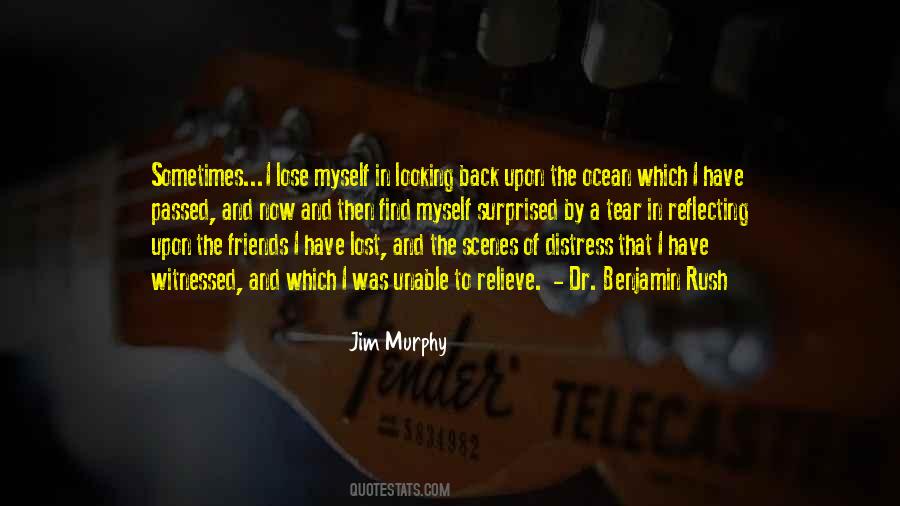 I Have Lost Myself Quotes #776457