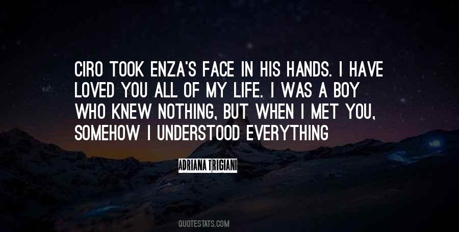 I Have Loved You All My Life Quotes #917648