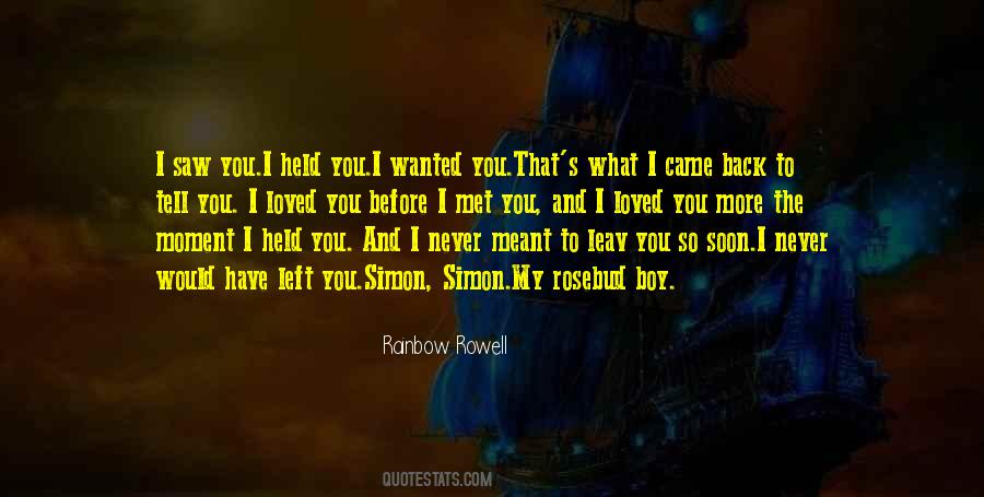 I Have Loved You Quotes #213342