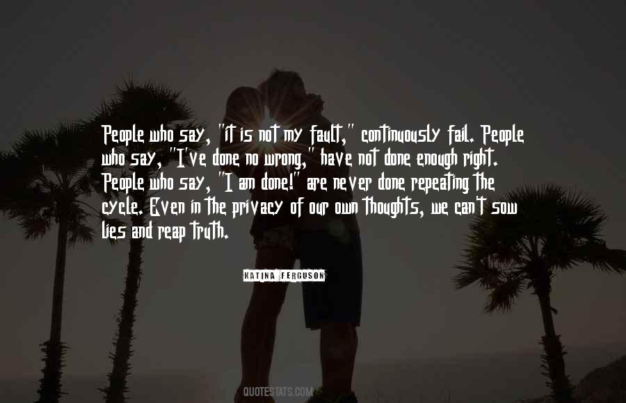 I Have My Own Thoughts Quotes #1374093 I Have My Own Thoughts Quotes #1374093
