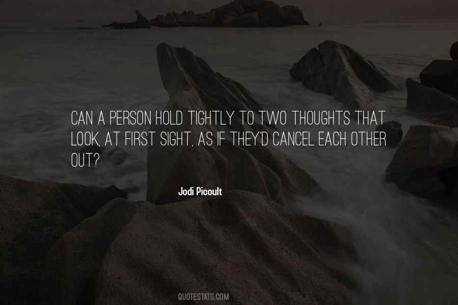 I Have My Own Thoughts Quotes #9701 I Have My Own Thoughts Quotes #9701