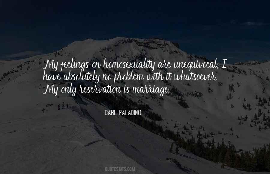 I Have No Feelings Quotes #1198651