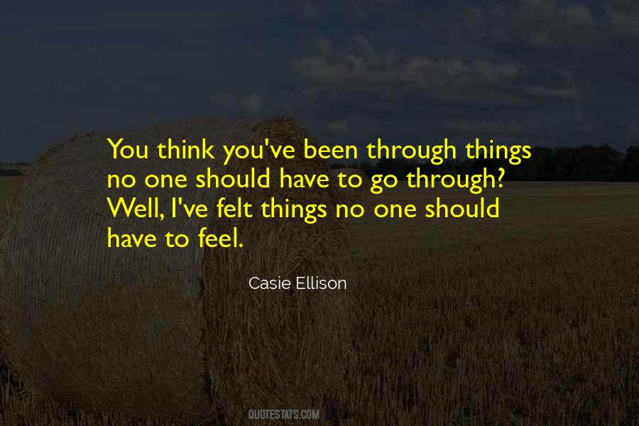 I Have No Feelings Quotes #1515080