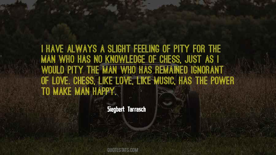 I Have No Feelings Quotes #1651900